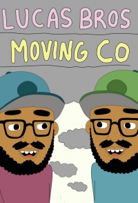 Сериал Братья Лукас/Lucas Bros Moving Co 1 сезон онлайн