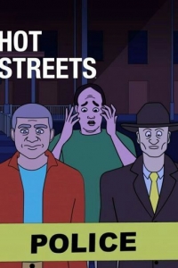 Сериал Жаркие Улицы/Hot Streets 1 сезон онлайн