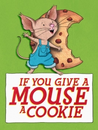 Сериал Если дать мышонку печенье/If You Give a Mouse a Cookie онлайн
