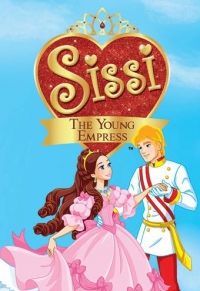 Сериал Принцесса Сисси (2015)/Sissi - The Young Empress  1 сезон онлайн
