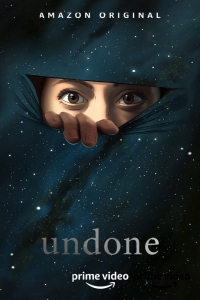 Сериал Отмена/Undone  1 сезон онлайн