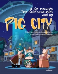 Сериал Свин Сити/Pig City  1 сезон онлайн
