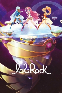 Сериал ЛолиРок/LoliRock  1 сезон онлайн
