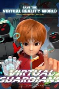 Сериал Виртуальные защитники/Virtual Guardians онлайн