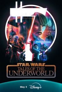 Сериал Звездные войны: Сказания о Преступном мире/Star Wars: Tales of the Underworld онлайн